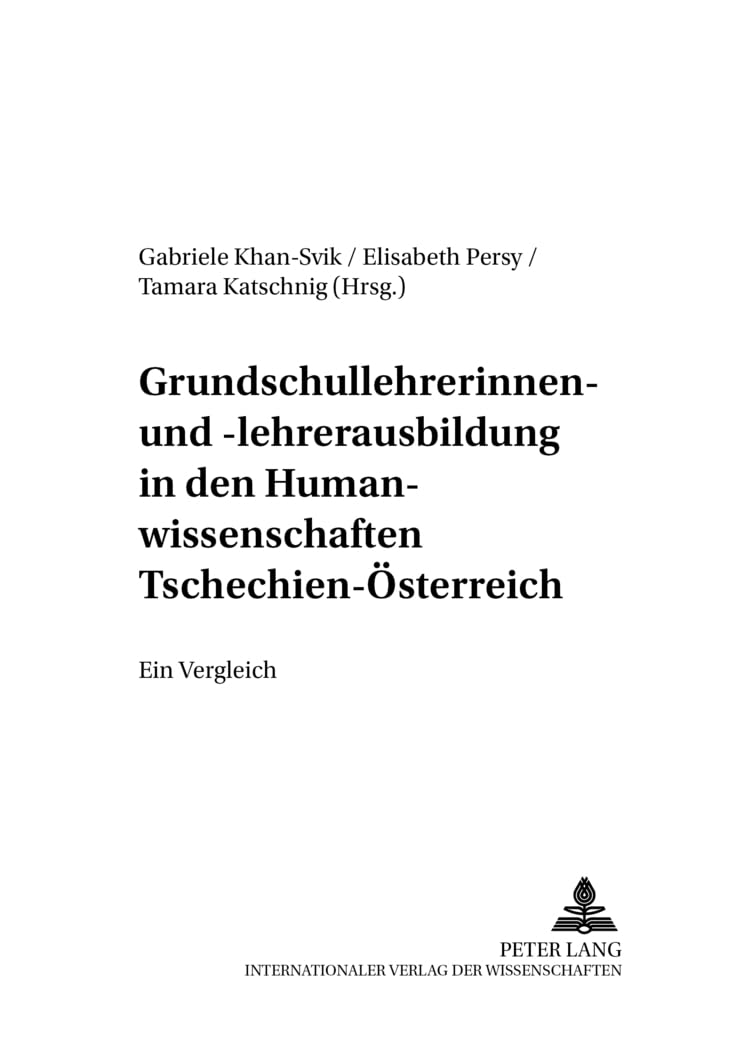 Grundschullehrerinnen- und -lehrerausbildung in den Humanwissenschaften Tschechien - Österreich Education & Training