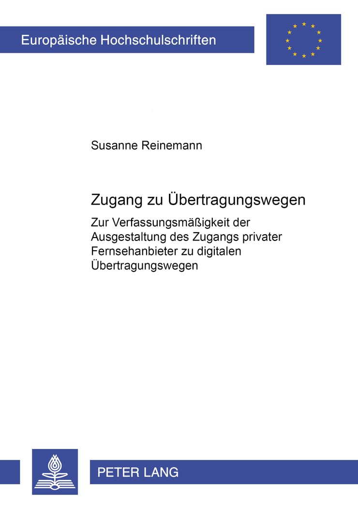 Zugang zu Übertragungswegen Law