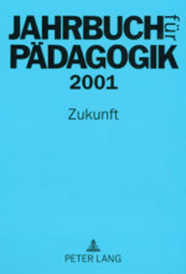Jahrbuch für Pädagogik: Zukunft Education & Training
