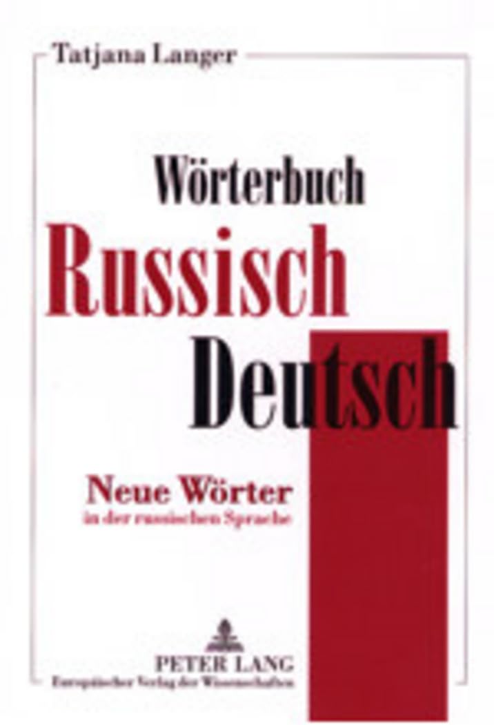 Wörterbuch Russisch-Deutsch: Neue Wörter in der russischen Sprache Social Sciences