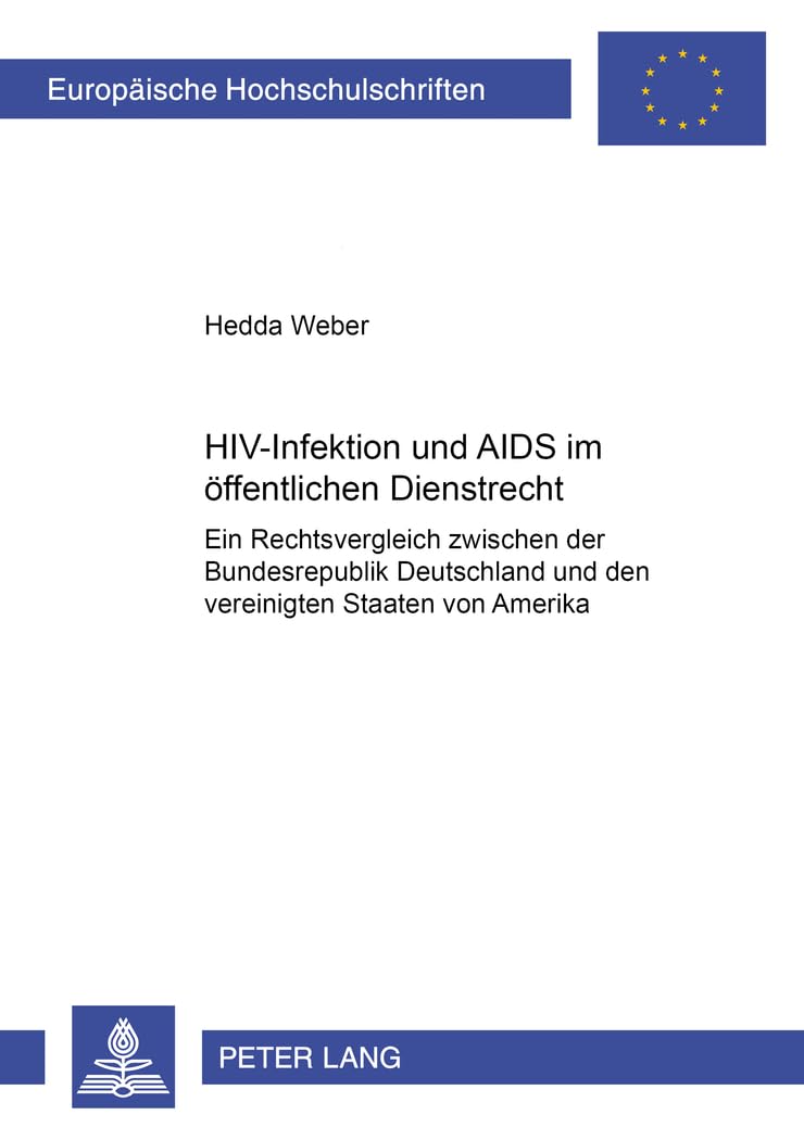 HIV-Infektion und AIDS im öffentlichen Dienstrecht Medicine