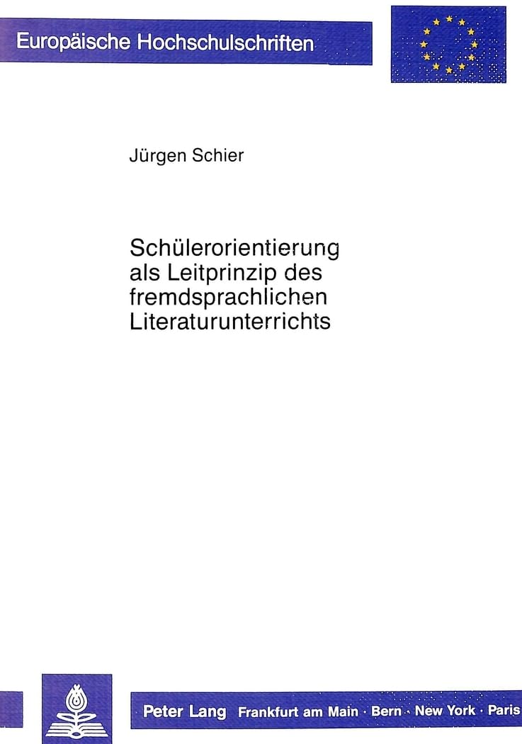 Schülerorientierung als Leitprinzip des fremdsprachlichen Literaturunterrichts Contemporary literature Books