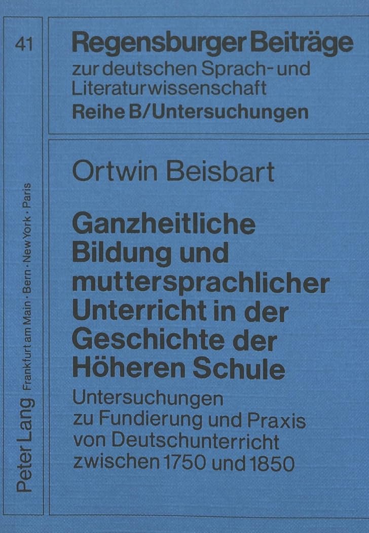 Ganzheitliche Bildung und muttersprachlicher Unterricht in der Geschichte der Höheren Schule Contemporary literature