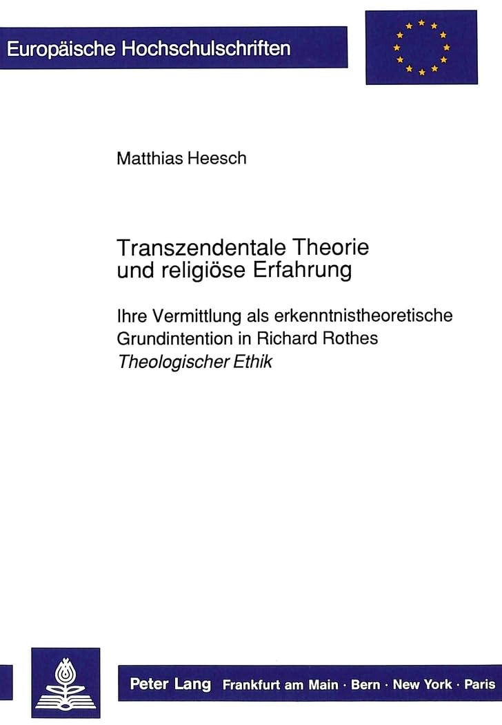 Transzendentale Theorie und religiöse Erfahrung Philosophy