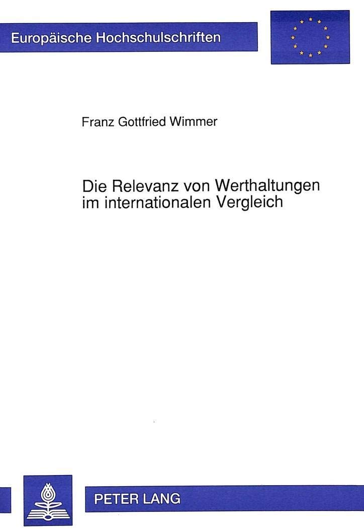 Die Relevanz von Werthaltungen im internationalen Vergleich Philosophy
