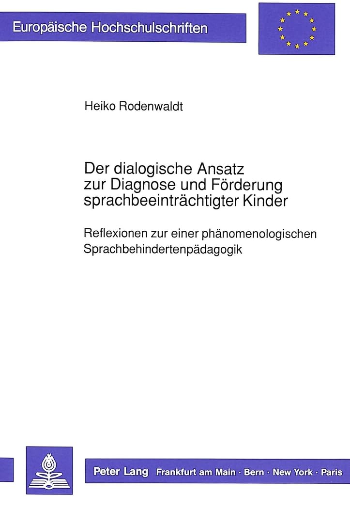 Der dialogische Ansatz zur Diagnose und Förderung sprachbeeinträchtigter  Kinder Medicine