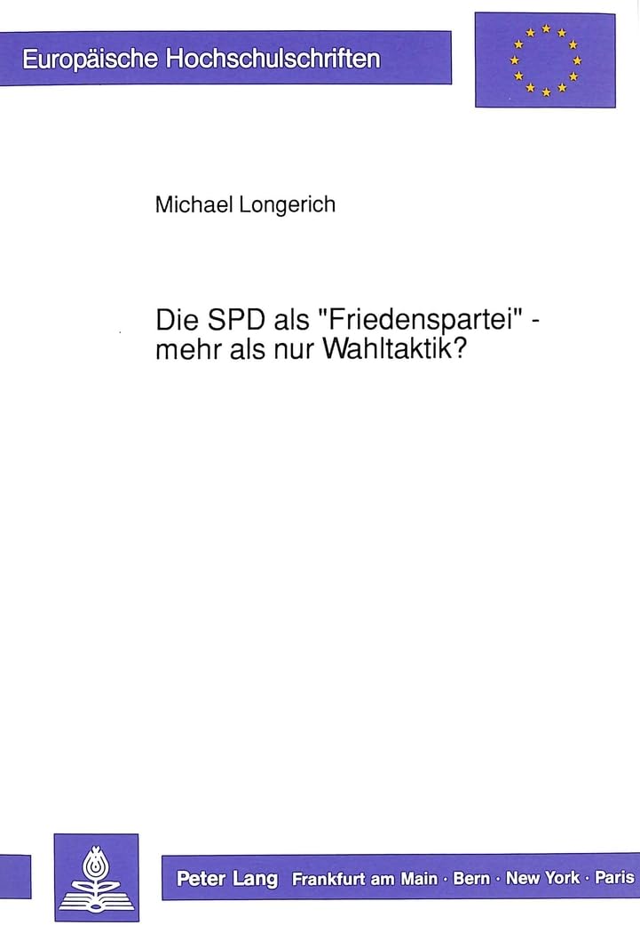 Die SPD als «Friedenspartei» - mehr als nur Wahltaktik? Law