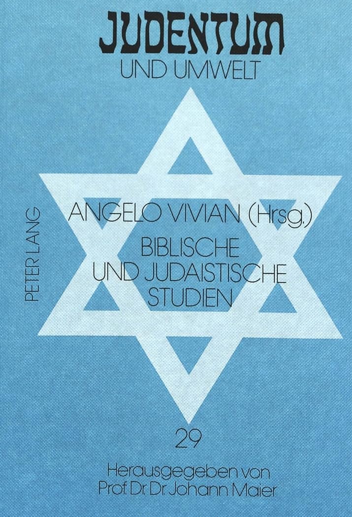 Biblische und judaistische Studien: Festschrift für Paolo Sacchi (Judentum und Umwelt / Realms of Judaism, Band 29) Contemporary literature Books