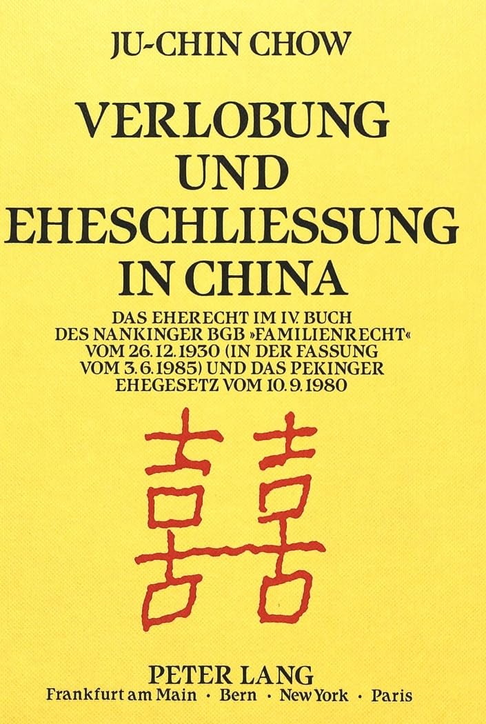 Verlobung und Eheschließung in China Law