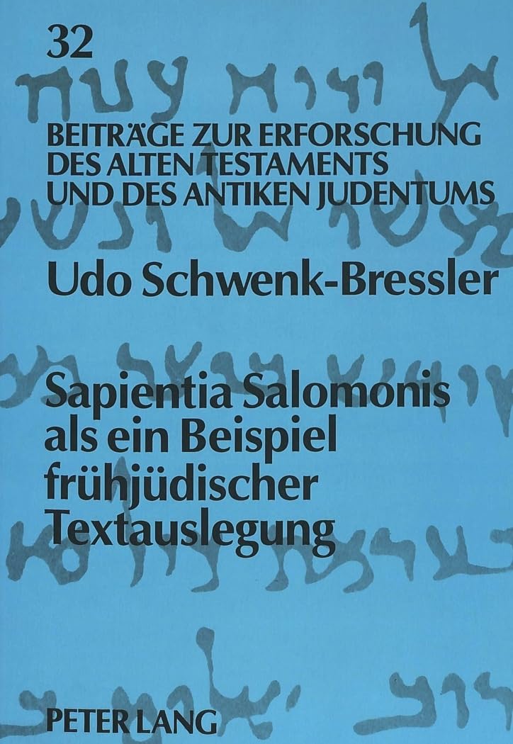 Sapientia Salomonis als ein Beispiel frühjüdischer Textauslegung Books