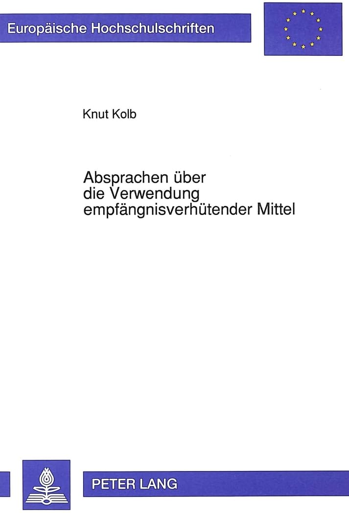 Absprachen über die Verwendung empfängnisverhütender Mittel Law