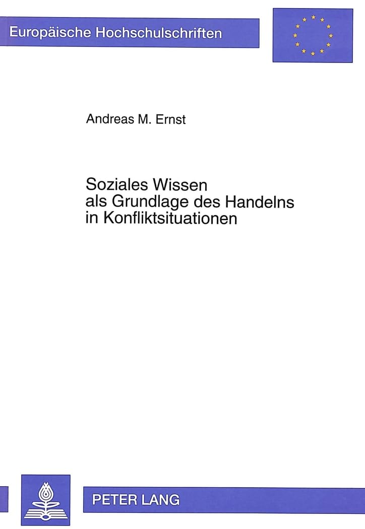 Soziales Wissen als Grundlage des Handelns in Konfliktsituationen Medicine