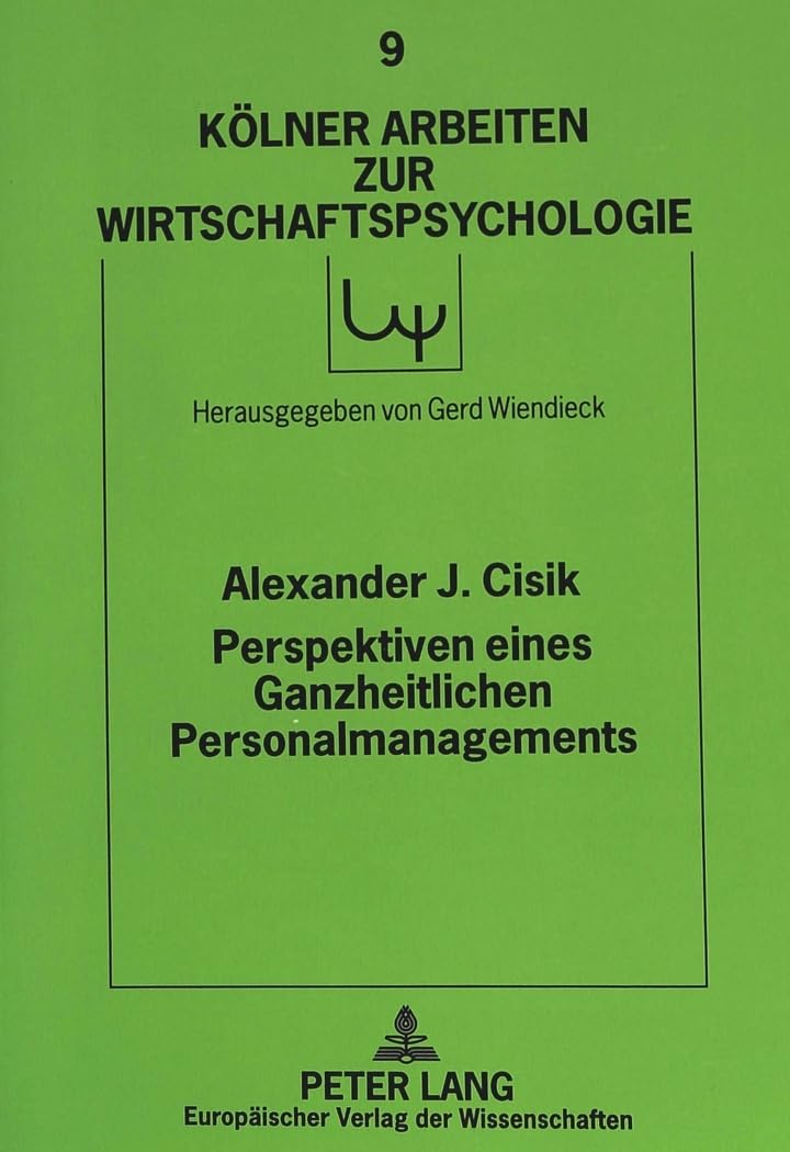 Perspektiven eines Ganzheitlichen Personalmanagements Business, Finance & Career