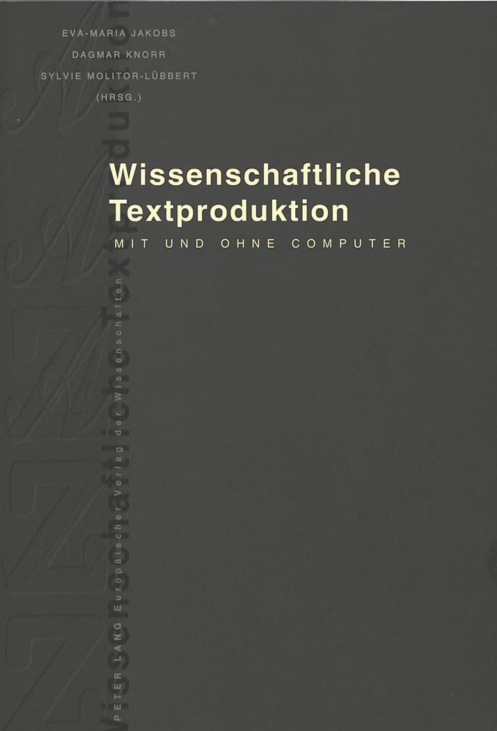 Wissenschaftliche Textproduktion: mit und ohne Computer Social Sciences