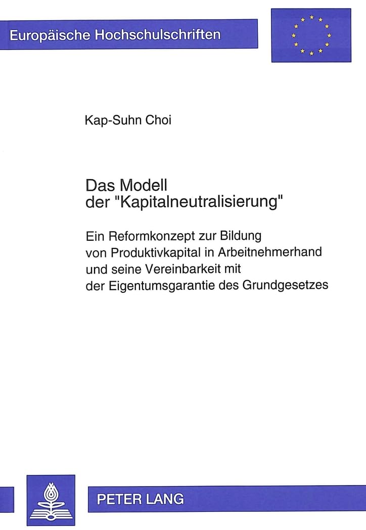 Das Modell der «Kapitalneutralisierung» Law