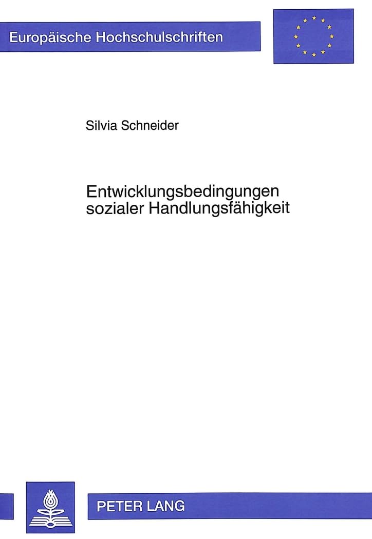 Entwicklungsbedingungen sozialer Handlungsfähigkeit Medicine