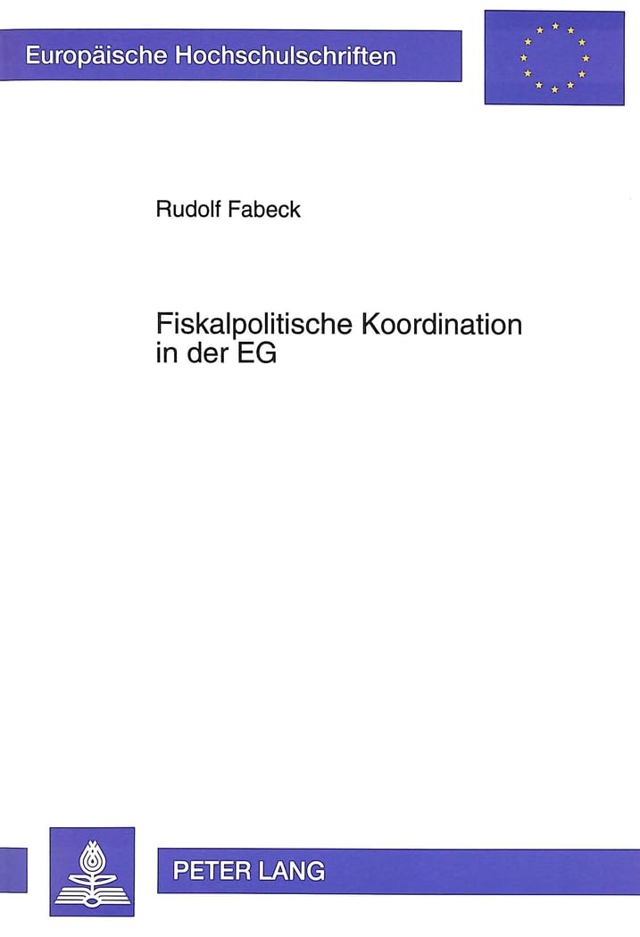 Fiskalpolitische Koordination in der EG Law