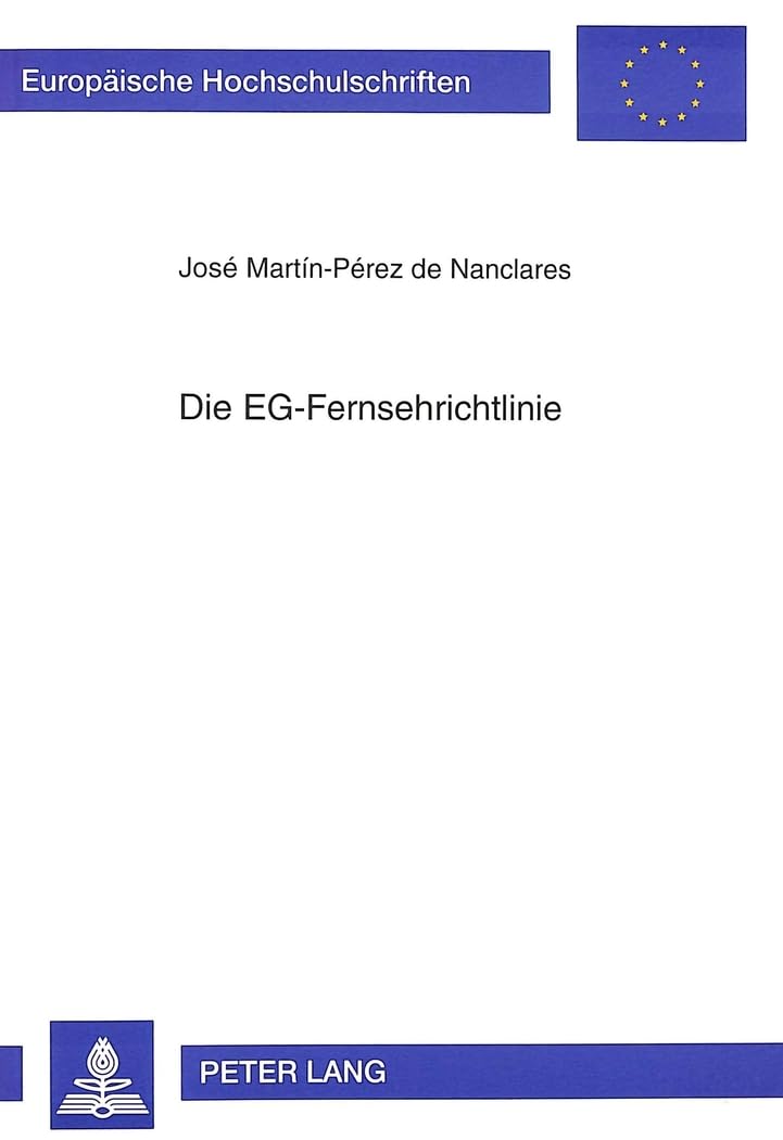 Die EG-Fernsehrichtlinie Law