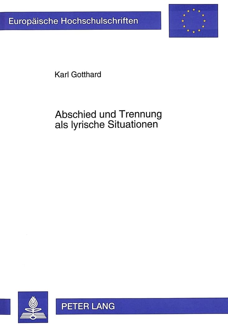 Abschied und Trennung als lyrische Situationen: Motivwandel bei Shakespeare, Sidney und Donne: Motivwandel bei Shakespeare, Sidney und Donne. ... et littérature anglo-saxonnes, Band 306) Poetry