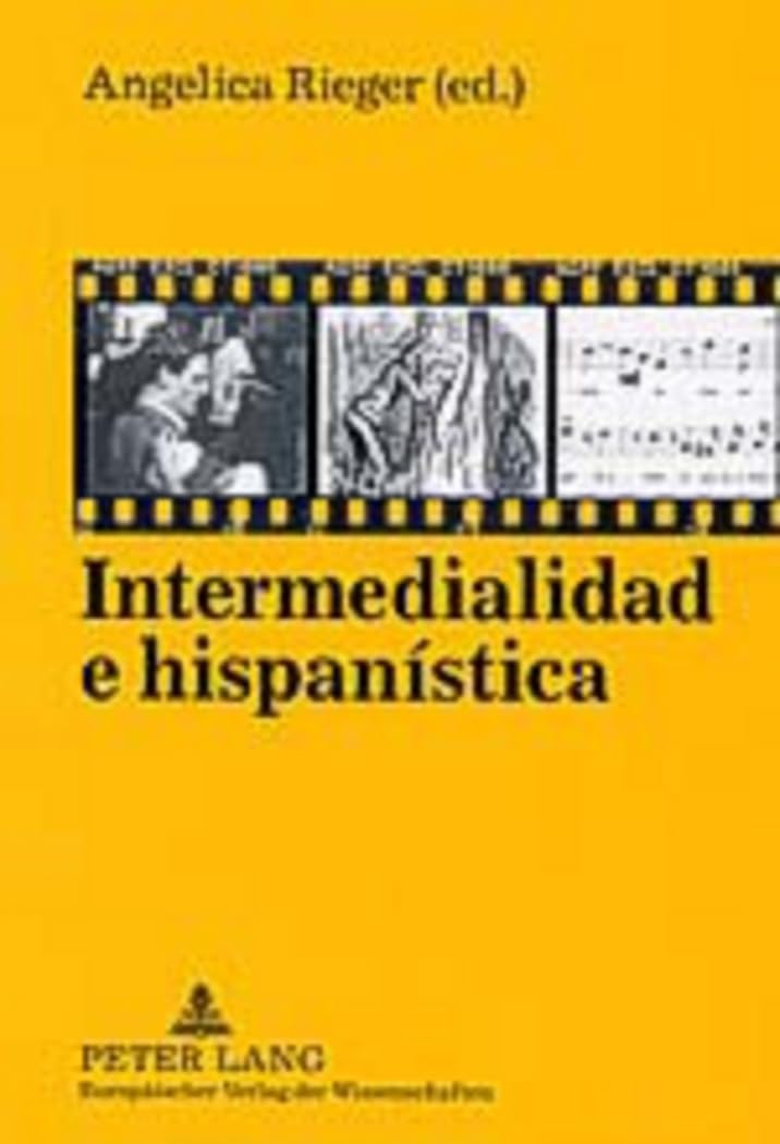 Intermedialidad e hispanística: Con una introducción de Hans-Ulrich Gumbrecht Books
