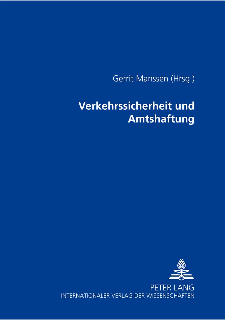 Verkehrssicherheit und Amtshaftung Law