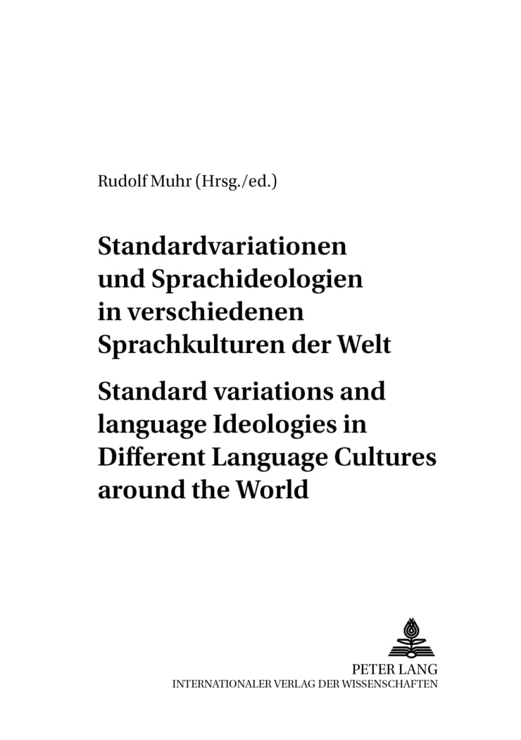 Standardvariationen und Sprachideologien in verschiedenen Sprachkulturen der Welt- Standard Variations and Language Ideologies in Different Language Cultures around the World Contemporary literature