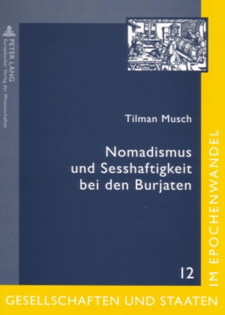 Nomadismus und Sesshaftigkeit bei den Burjaten: Gesellschaftlicher Wandel im Spiegel zeitgenössischer Folklore (Gesellschaften und Staaten im ... and States in Transformation, Band 12) Law