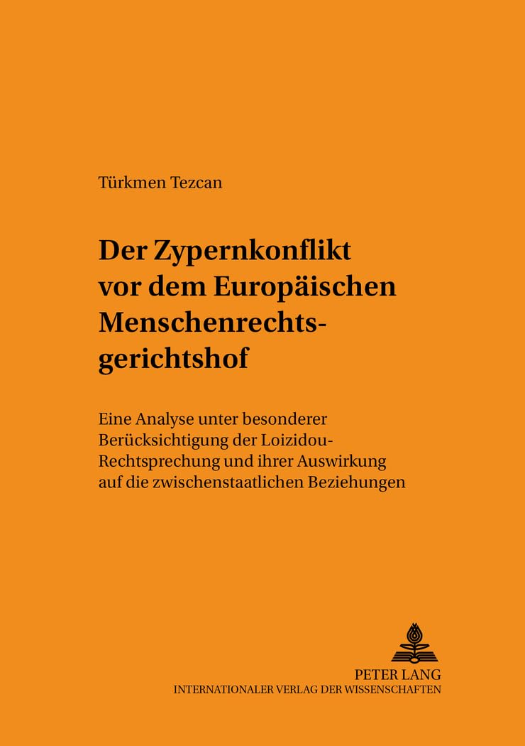 Der Zypernkonflikt vor dem Europäischen Menschenrechtsgerichtshof Law