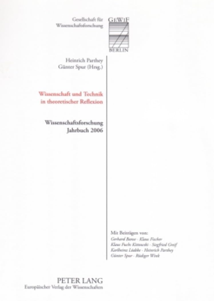 Wissenschaft und Technik in theoretischer Reflexion Philosophy