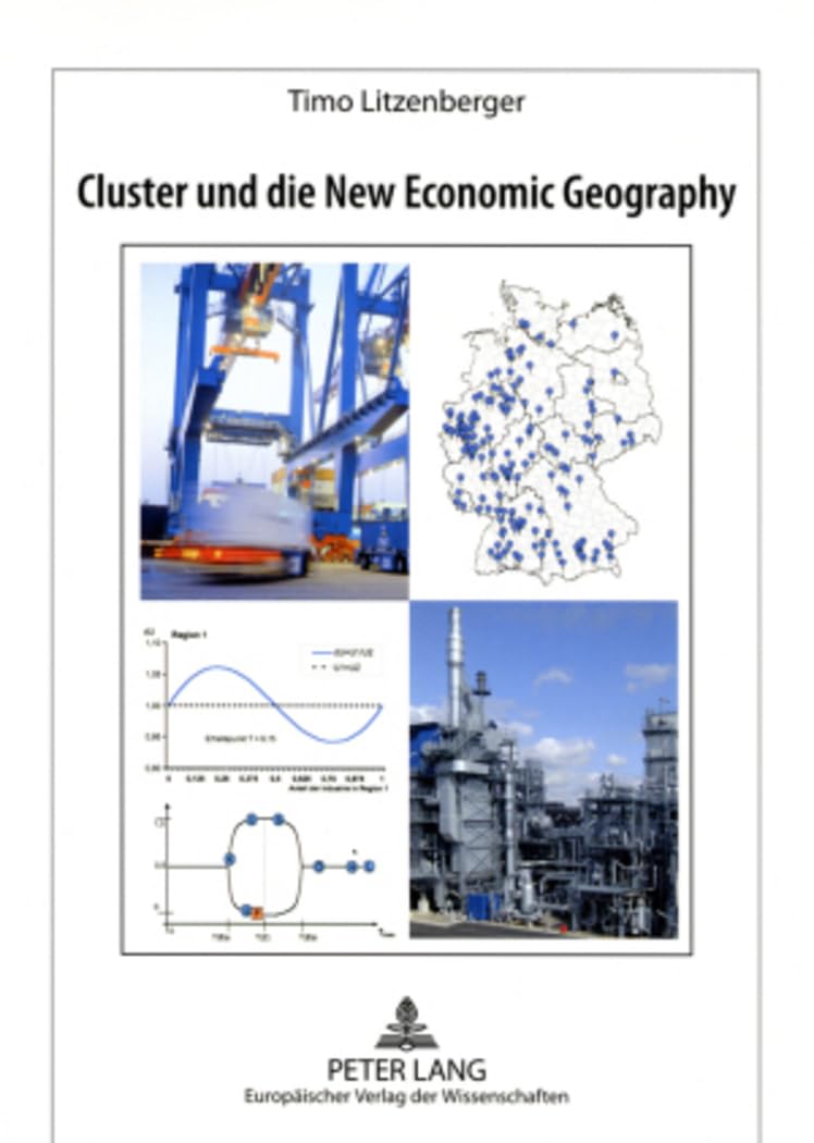 Cluster und die New Economic Geography Law