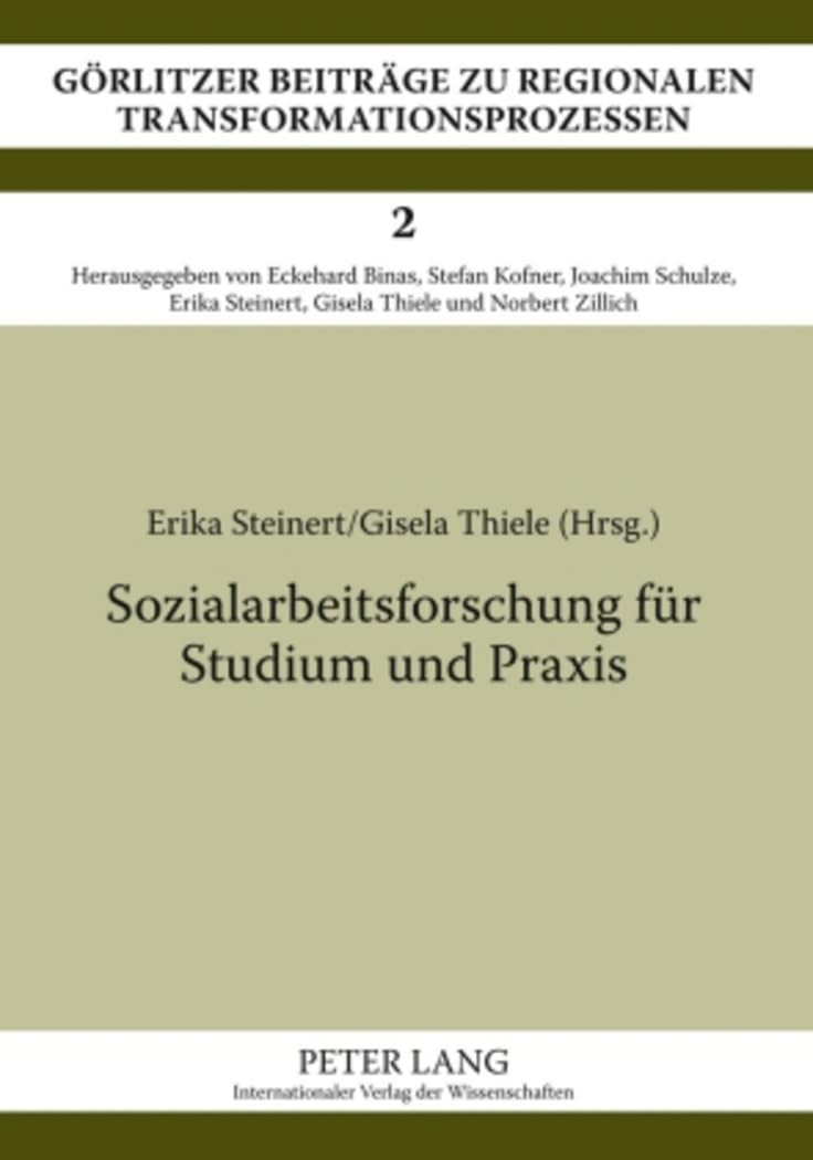 Sozialarbeitsforschung für Studium und Praxis: Einführung in die qualitativen und quantitativen Methoden (Görlitzer Beiträge zu regionalen Transformationsprozessen, Band 2) Law