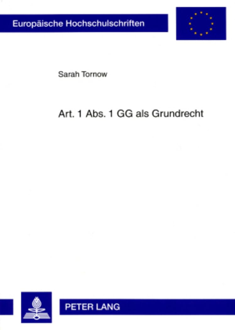 Art. 1 Abs. 1 GG als Grundrecht Law