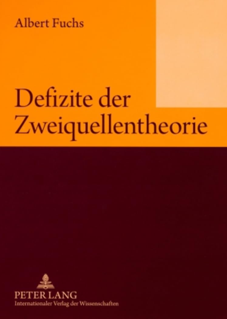 Defizite der Zweiquellentheorie Religion & Esotericism