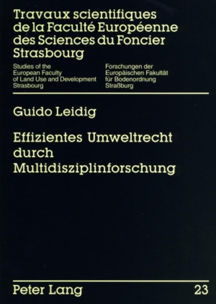 Effizientes Umweltrecht durch Multidisziplinforschung Law
