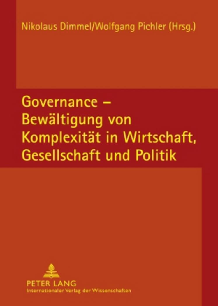 Governance - Bewältigung von Komplexität in Wirtschaft, Gesellschaft und Politik Law
