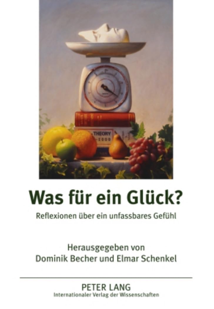 Was für ein Glück?: Reflexionen über ein unfaßbares Gefühl Medicine