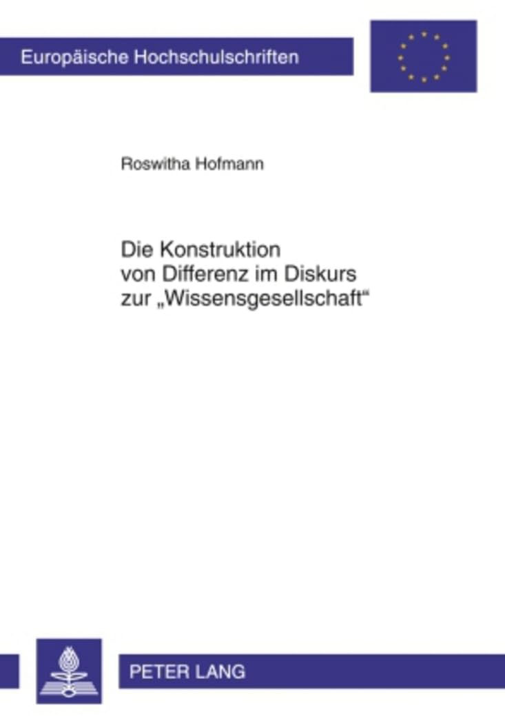 Die Konstruktion von Differenz im Diskurs zur 'Wissensgesellschaft' Law