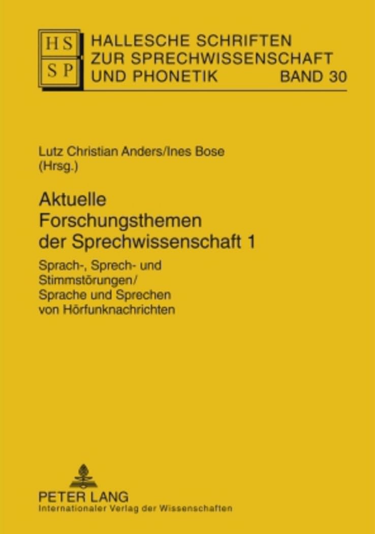 Aktuelle Forschungsthemen der Sprechwissenschaft 1 Medicine