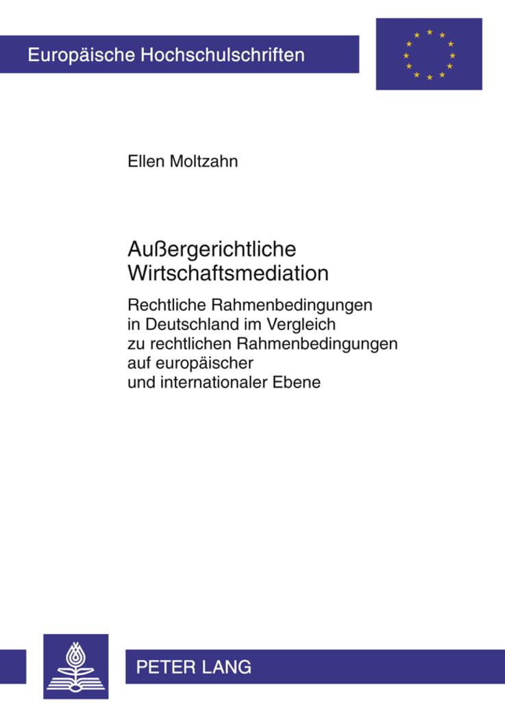 Außergerichtliche Wirtschaftsmediation Law