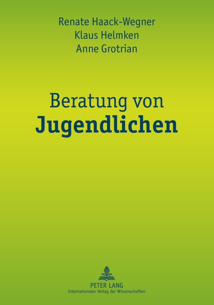 Beratung von Jugendlichen: Zur Psychodynamik von Beratungsprozessen in der Schule und der beruflichen Ausbildung Medicine