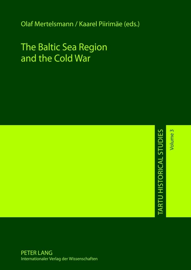 The Baltic Sea Region and the Cold War General education