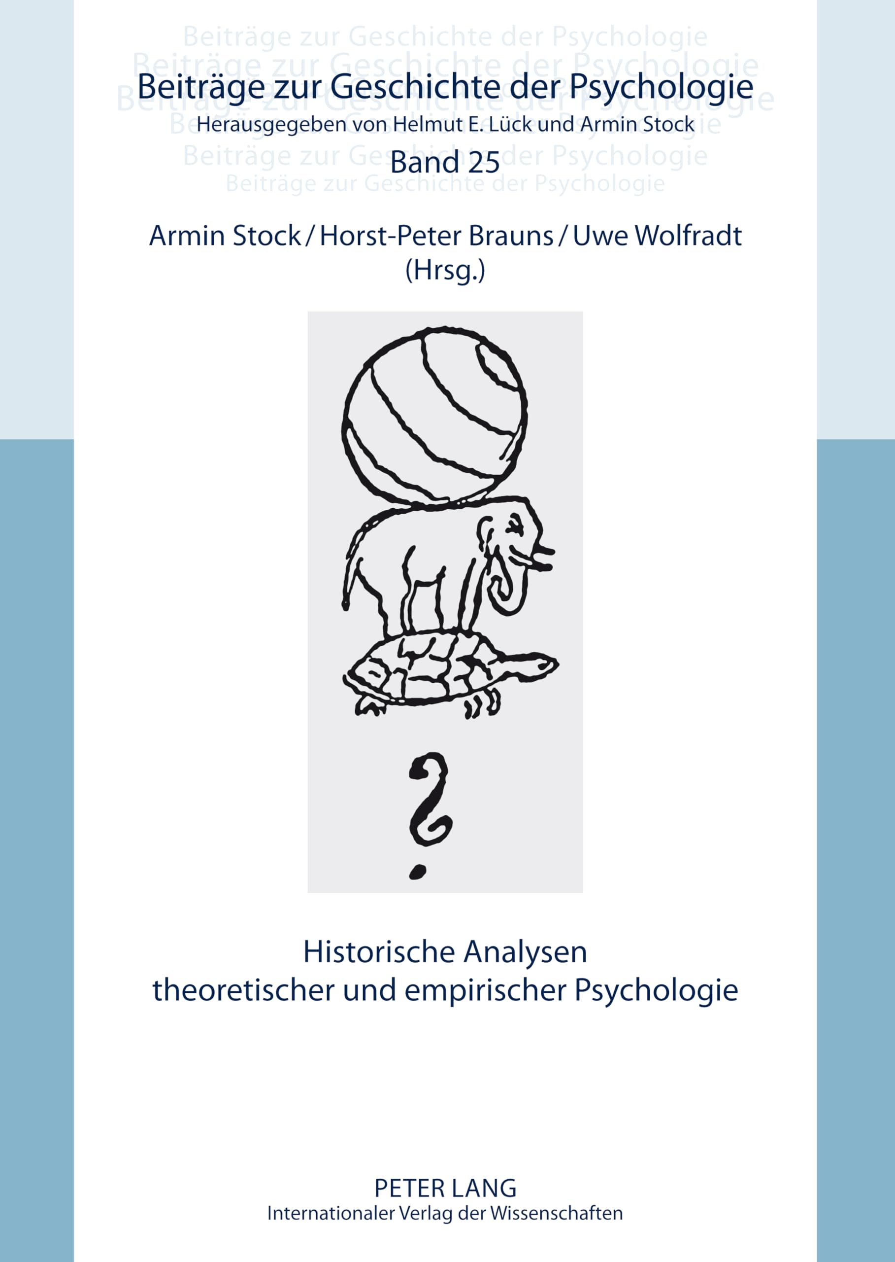 Historische Analysen theoretischer und empirischer Psychologie Philosophy