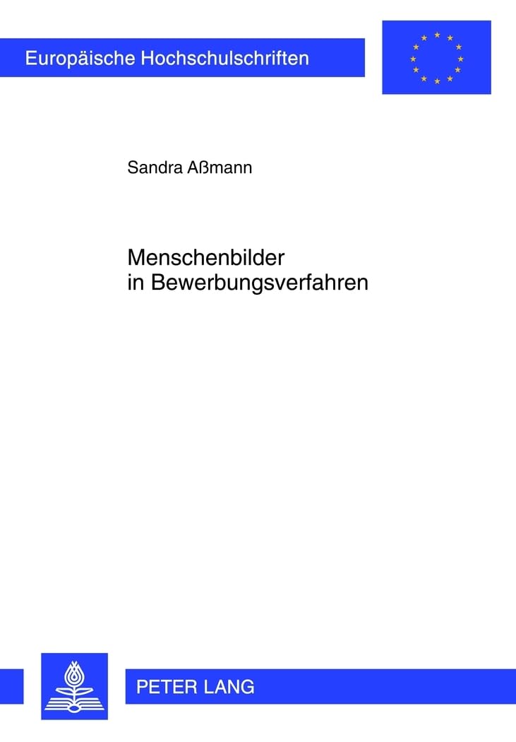 Menschenbilder in Bewerbungsverfahren Business, Finance & Career