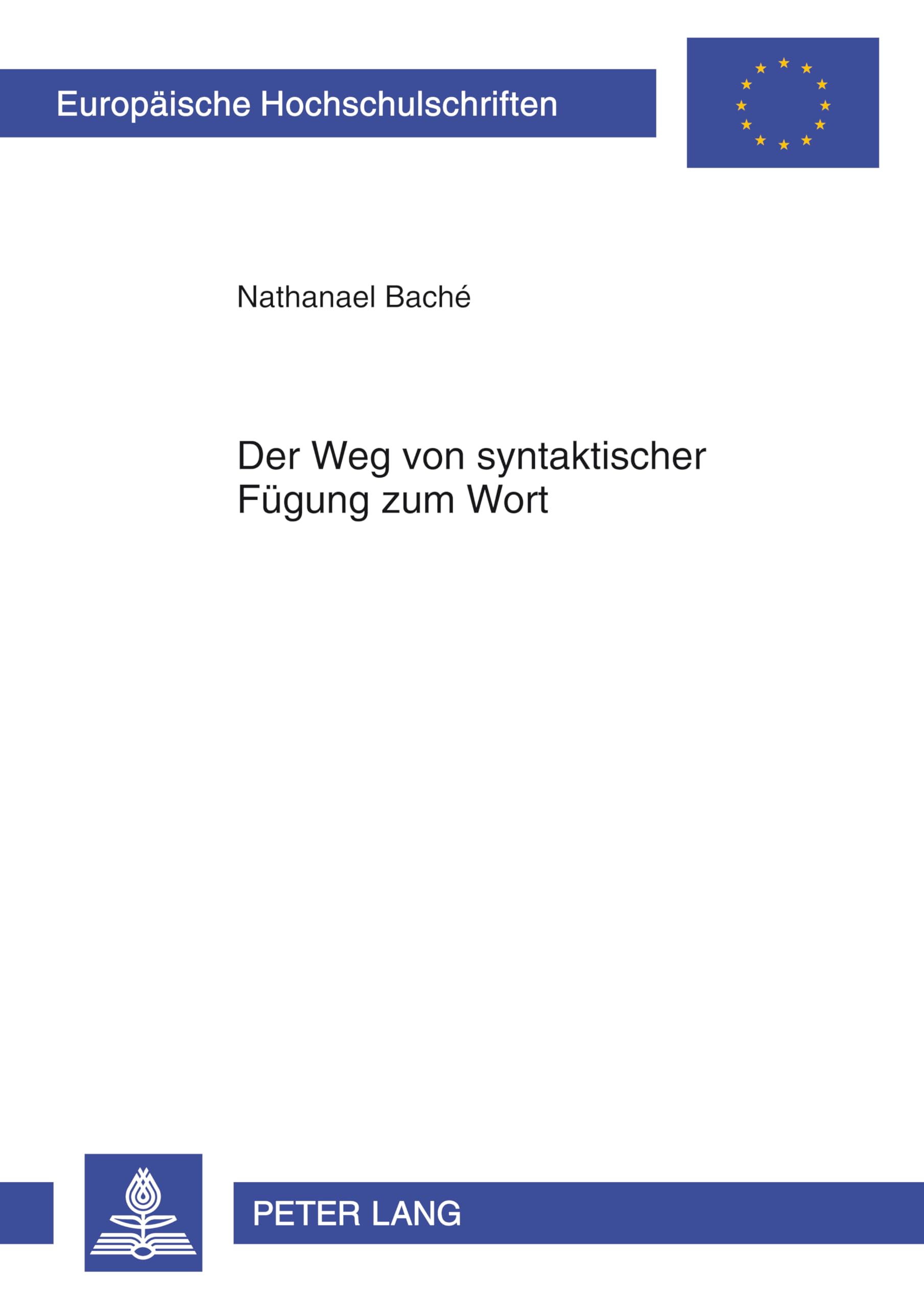 Der Weg von syntaktischer Fuegung zum Wort Social Sciences