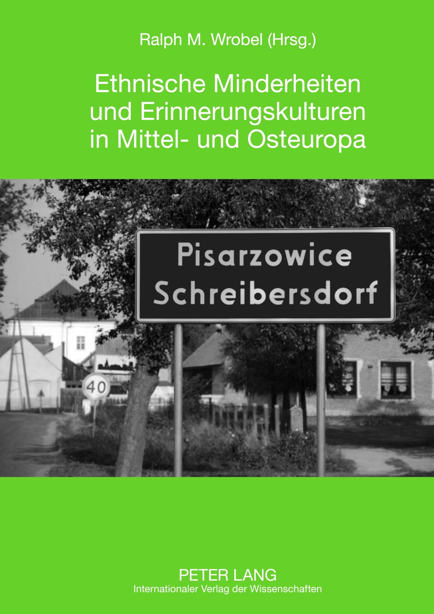 Ethnische Minderheiten und Erinnerungskulturen in Mittel- und Osteuropa: Ergebnisse des 7. Sächsischen Mittel- und Osteuropatages in Zwickau (27.10.2010) (Sachsen - Mitteleuropa - Osteuropa, Band 3) Law