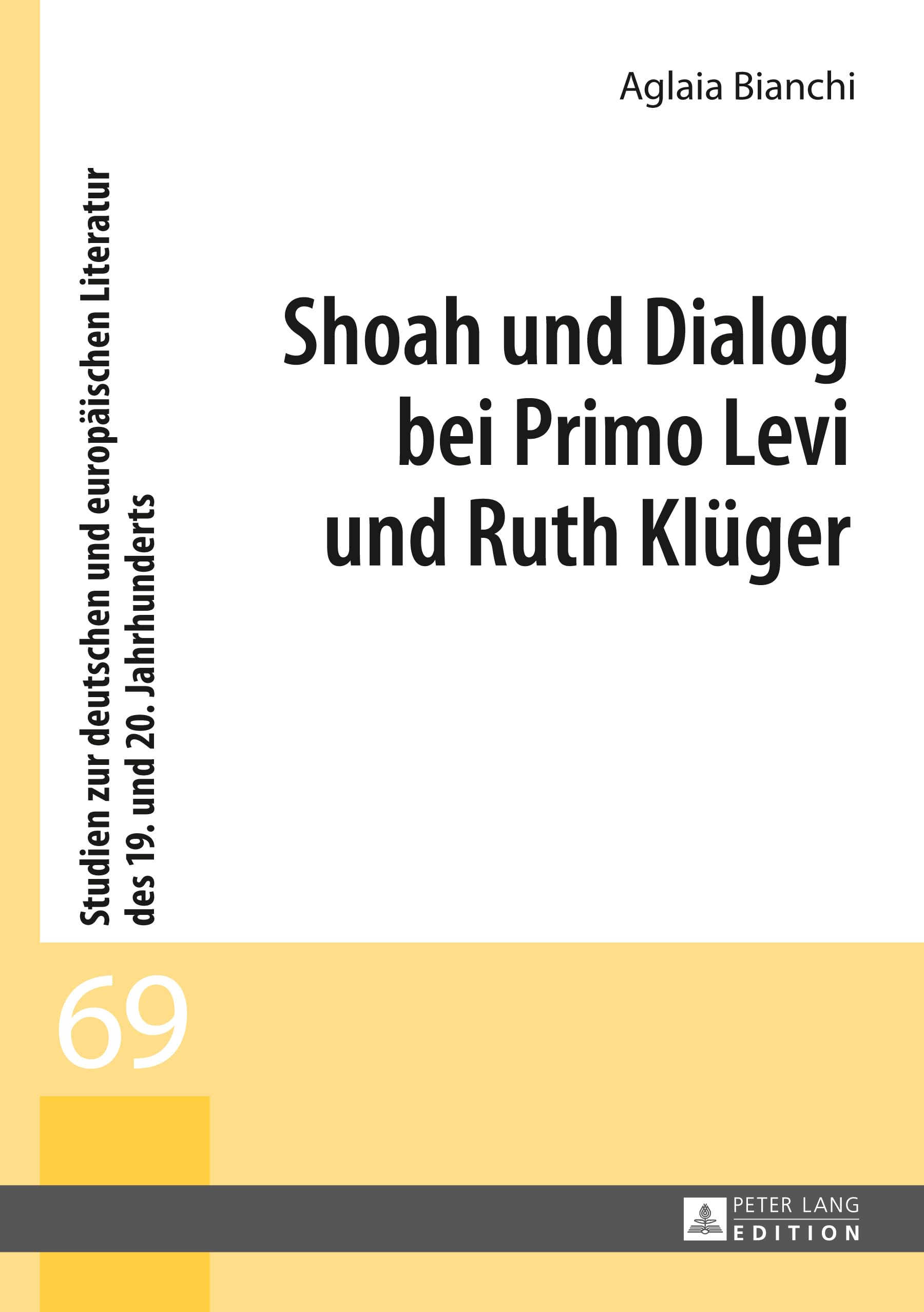 Shoah Und Dialog Bei Primo Levi Und Ruth Klüger book
