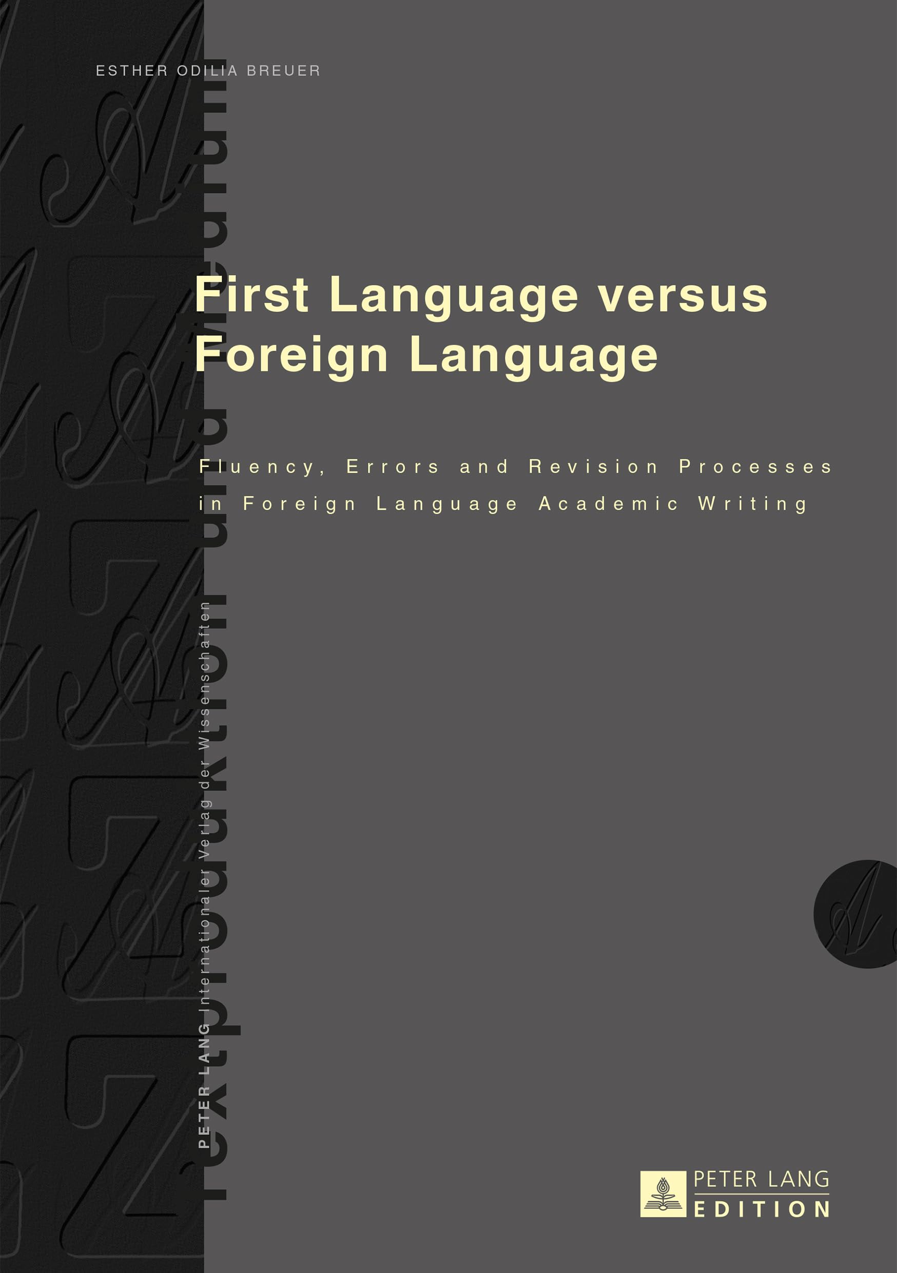 Product Image: First Language versus Foreign Language