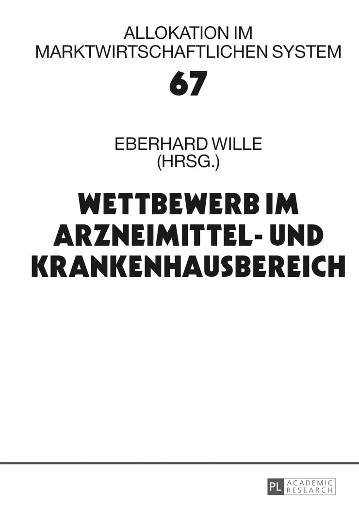 Wettbewerb im Arzneimittel- und Krankenhausbereich Medicine