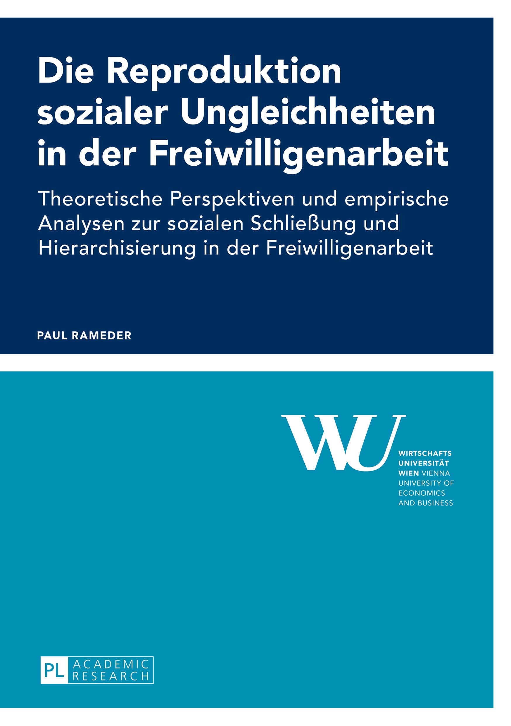 Die Reproduktion sozialer Ungleichheiten in der Freiwilligenarbeit book
