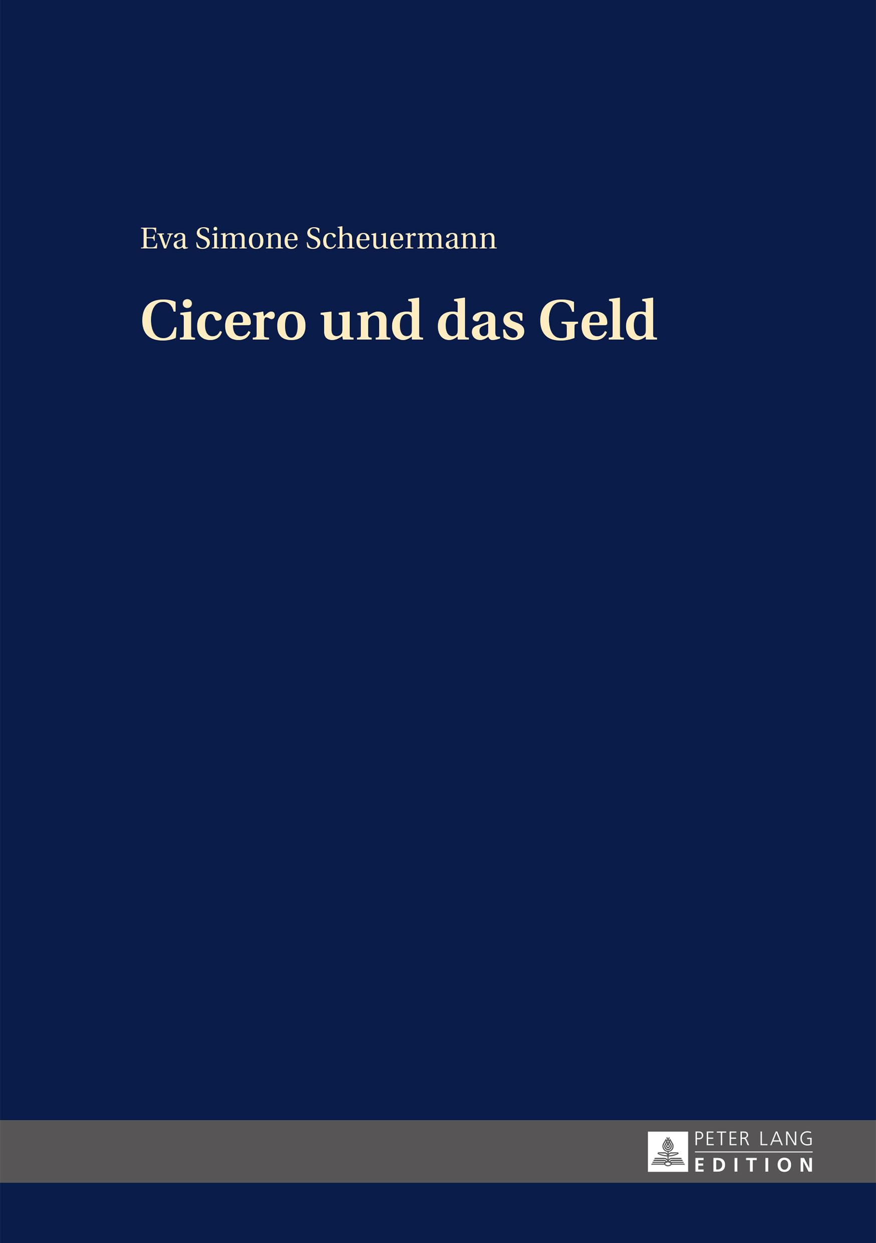 Cicero und das Geld: Dissertationsschrift Contemporary literature